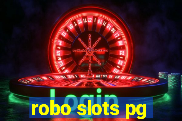robo slots pg